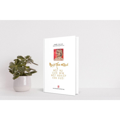 Sách - Nguyễn Xuân Khánh - Một Nụ Cười Mỉm Một Nghiệp Văn Xuôi - NXB Phụ Nữ