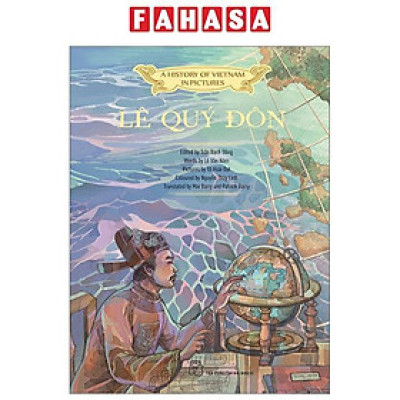 A History Of Vietnam In Pictures (In Colour) - Lê Quý Đôn