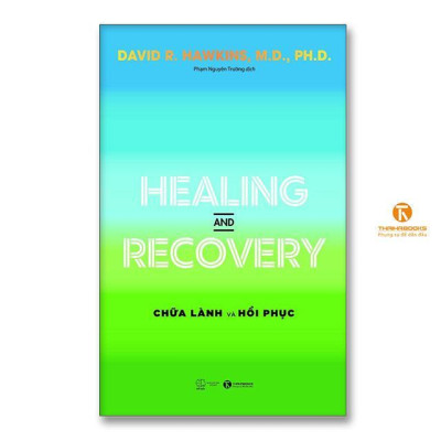 Sách - Healing And Recovery - Chữa Lành Và Hồi Phục - Thái Hà Books