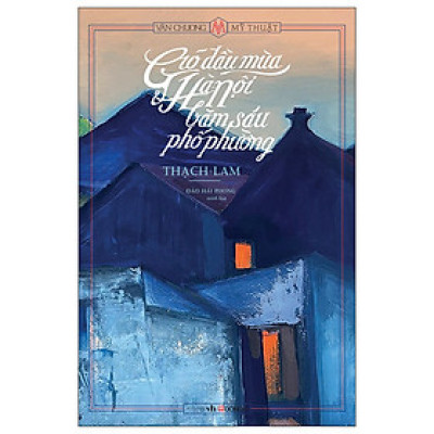 Sách - Gió Đầu Mùa & Hà Nội Băm Sáu Phố Phường