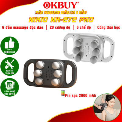 Máy massage đấm lưng và giãn cơ cầm tay Nikio NK-272 Pro - 6 đầu độc đáo cho hiệu suất giãn cơ gấp 6 lần | OKbuy
