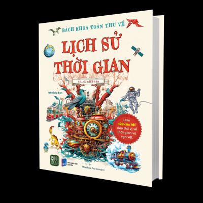 Bách Khoa Toàn Thư Về Lịch Sử Thời Gian - Bìa Cứng