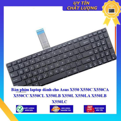 Bàn phím laptop dùng cho Asus X550 X550C X550CA X550CC X550CL X550LB X550L X550LA X550LB X550LC  - Hàng Nhập Khẩu New Seal
