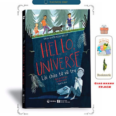 Lời chào từ vũ trụ (Hello, Universe) - Erin Entrada Kelly