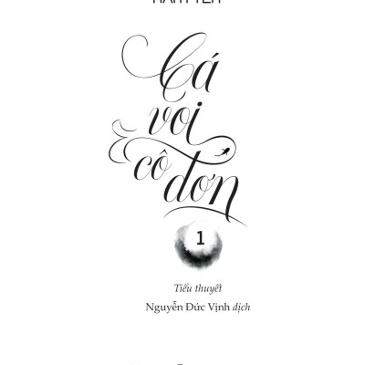 Cá Voi Cô Đơn - Tập 1