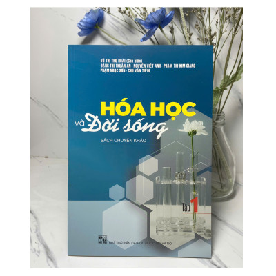 Sách - Hóa học và Đời sống Tập 1 (Sách chuyên khảo)