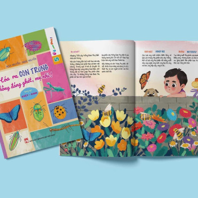 Ứ ừ con ghét/ Hóa ra côn trùng không đáng ghét, mẹ nhỉ? (Song ngữ Việt - Anh)