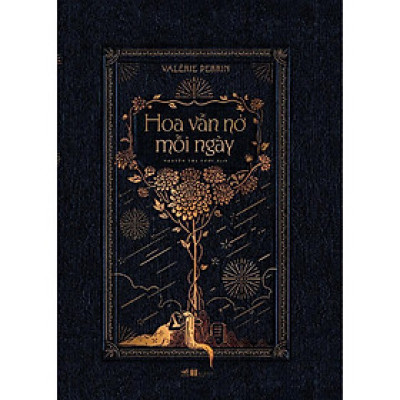 Sách - Hoa vẫn nở mỗi ngày (tặng kèm bookmark thiết kế)