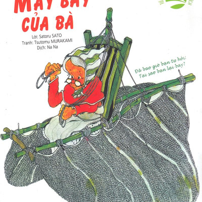 Tủ sách văn học được yêu thích - Máy bay của bà