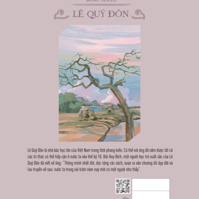 Lịch Sử Việt Nam Bằng Tranh: Lê Quý Đôn (Bản Màu)