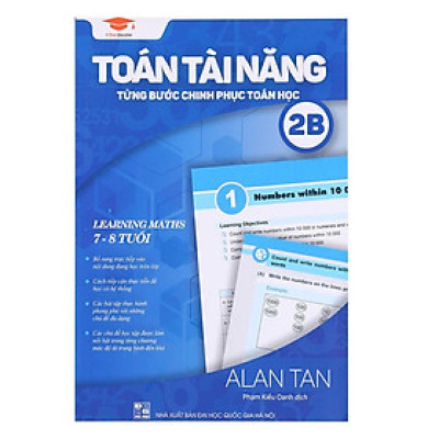 Sách Toán Tài Năng 2B, Toán lớp 2 ( 7 - 8 tuổi )