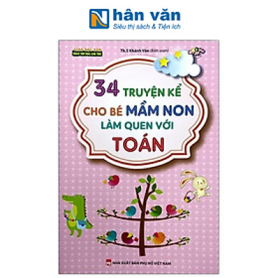 34 Truyện Kể Cho Bé Mầm Non Làm Quen Với Toán