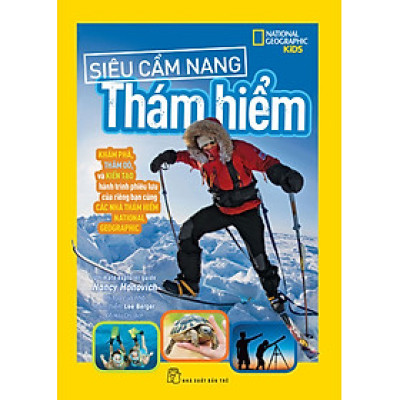 National Geographic Kids - Siêu Cẩm Nang Thám Hiểm
