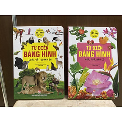 Combo 02 cuốn từ điển bằng hình song ngữ: Loài vật quanh em; hoa quả rau củ