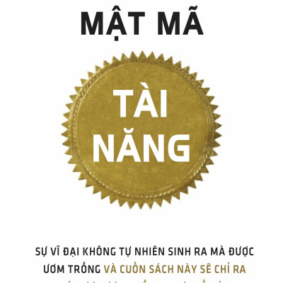 Mật Mã Tài Năng (Tái Bản)