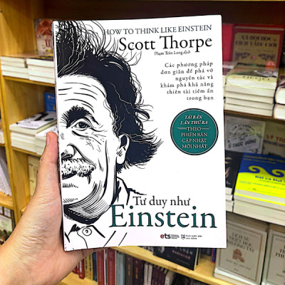 Tư Duy Như Einstein  ( Tái bản)