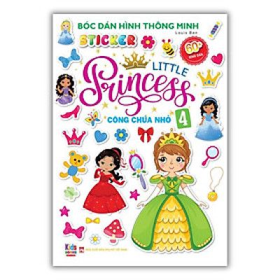 Sách - Bóc Dán Hình Thông Minh - Công Chúa Nhỏ - Little Princess - Tập 4 - Việt Thư