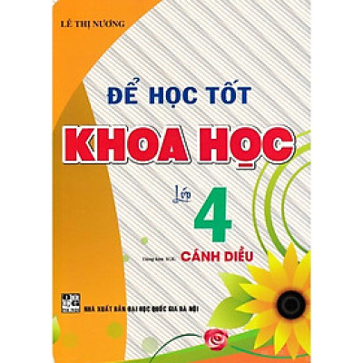 sách - Để Học Tốt Khoa Học Lớp 4 - Dùng Kèm SGK Cánh Diều - Hồng Ân