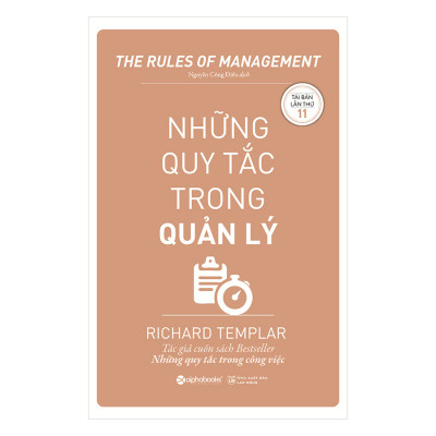 Những Quy Tắc Trong Quản Lý (Tái Bản 2019)