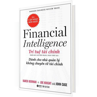 Trí Tuệ Tài Chính Dành Cho Nhà Quản Lý Không Chuyên Về Tài Chính (Bìa Cứng)