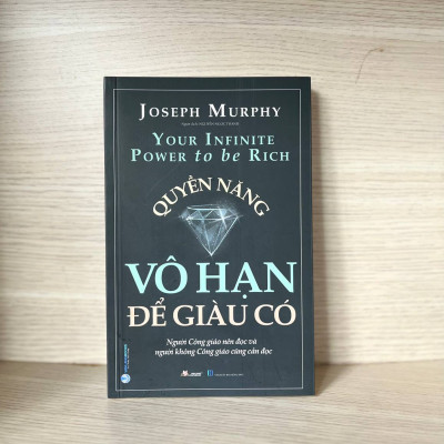 Quyền Năng Vô Hạn Để Giàu Có - Joseph Murphy -  Vanlangbooks - Tái Bản 2023