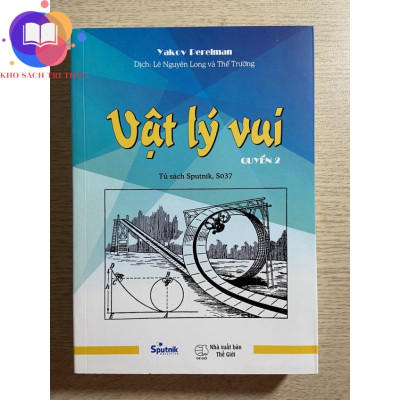 Sách - Vật lý vui ( tập 1 + tập 2)