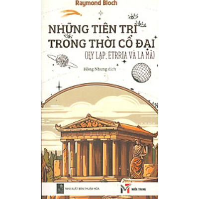 Những Tiên Tri Trong Thời Cổ Đại (Hy Lạp, Etrria Và La Mã)