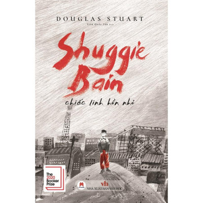 Sách - Shuggie Bain: Chiếc Linh Hồn Nhỏ - Truyện ngắn- Tiểu thuyết- 2H Books