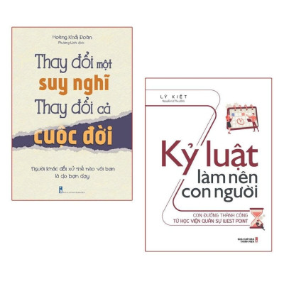 Sách: Combo Tư Duy Đổi Mới: Thay Đổi Một Suy Nghĩ Thay Đổi Cả Cuộc Đời + Kỷ Luật Làm Nên Con Người