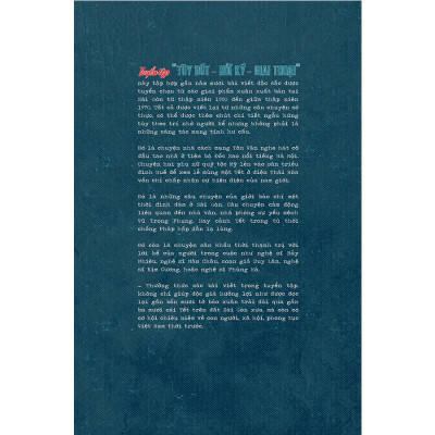 Tùy Bút - Hồi Ký - Giai Thoại Trên Báo Xuân Sài Gòn Xưa (Tập 1)