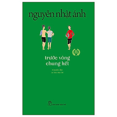 Trước Vòng Chung Kết (Tái Bản 2018)