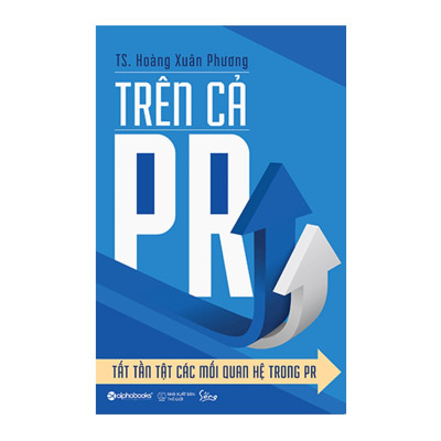 Combo Trên Cả PR-Tất Tần Tật Các Mối Quan Hệ Trong PR + 22 Quy Luật Bất Biến Trong Xây Dựng Thương Hiệu