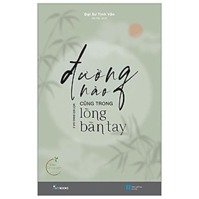 Đường Nào Cũng Trong Lòng Bàn Tay