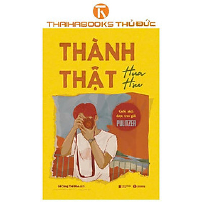 Sách - Thành Thật - Hua Hsu - Thái Hà Books