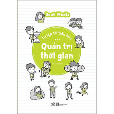 Tự lập từ tiểu học - Quản trị thời gian