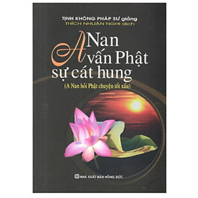 Sách - A Nan Vấn Phật Sự Cát Hung - Chính Thông Book