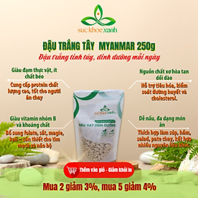 Đậu Trắng tây nhập khẩu từ Myanmar