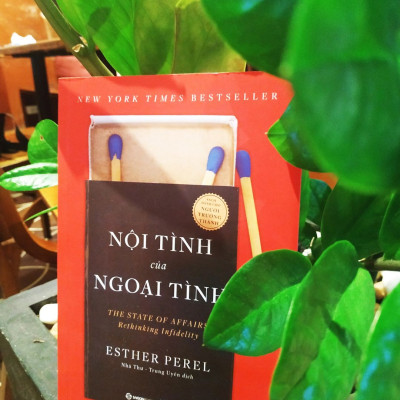 Nội tình của ngoại tình (The State of Affairs: Rethinking Infidelity) - Tác giả: Esther Perel
