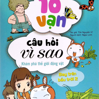 Bộ Sách 10 Vạn Câu Hỏi Vì Sao 1 - Trên Trời - Dưới Biển (Bộ 4 Cuốn)