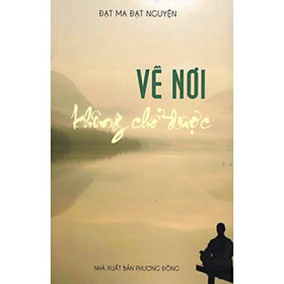 Sách - Về Nơi Không Chỗ Được - Chính Thông Book