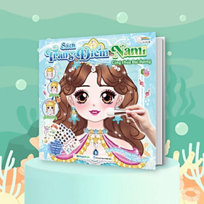 Sách - Trang Điểm Công Chúa Nami - Công Chúa Đại Dương - Tô Màu Và Bóc Dán Hơn 100+ Stickers Xinh Đẹp Cho Bé Gái - Megabook