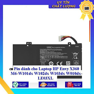 Pin dùng cho Laptop HP Envy X360 M6-W101dx W102dx W103dx W010dx - LE03XL - Hàng Nhập Khẩu New Seal