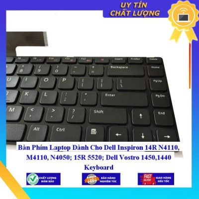 Bàn Phím Laptop dùng cho Dell Inspiron 14R N4110 M4110 N4050 15R 5520 Dell Vostro 14501440  - Hàng Nhập Khẩu New Seal