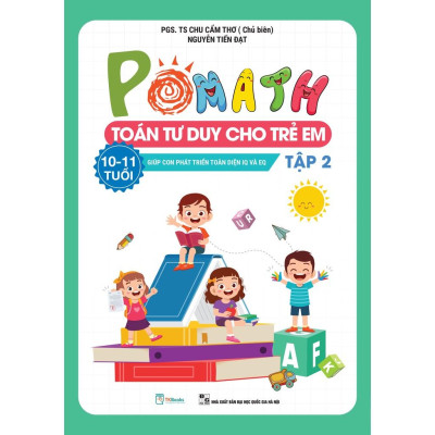 Bộ Pomath - Toán Tư Duy Cho Trẻ Em 10 - 11 Tuổi (Tập 1 + 2) (Bộ 2 Tập)