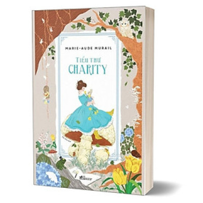 Tiểu Thư Chariry - Marie Aude Murail