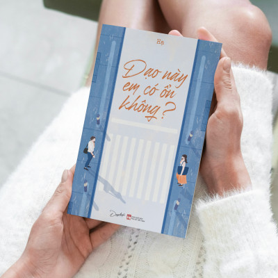 Dạo Này Em Có Ổn Không?