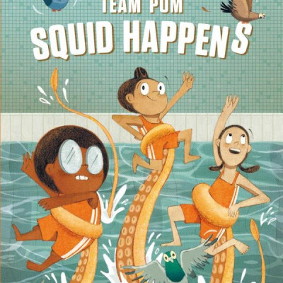 The Adventures Of Team Pom 1: Squid Happens