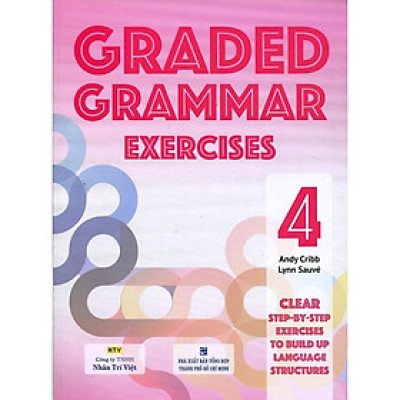 Sách - Graded Grammar Exercises 4 - Nhân Trí Việt