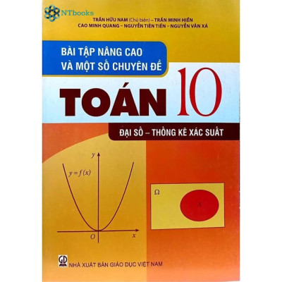 Combo 2 cuốn sách Bài tập nâng cao và một số chuyên đề toán 10 ( Hình Học + Đại số - thông kê xắc suất )