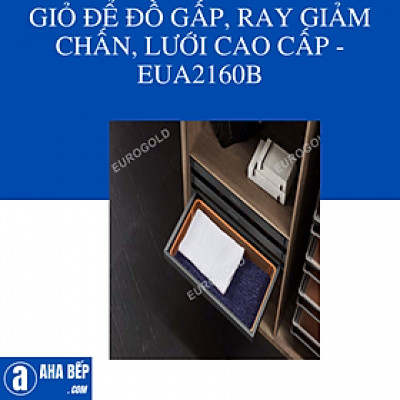 GIỎ ĐỂ ĐỒ GẤP, RAY GIẢM CHẤN, LƯỚI CAO CẤP - EUA2160B. Hàng Chính Hãng